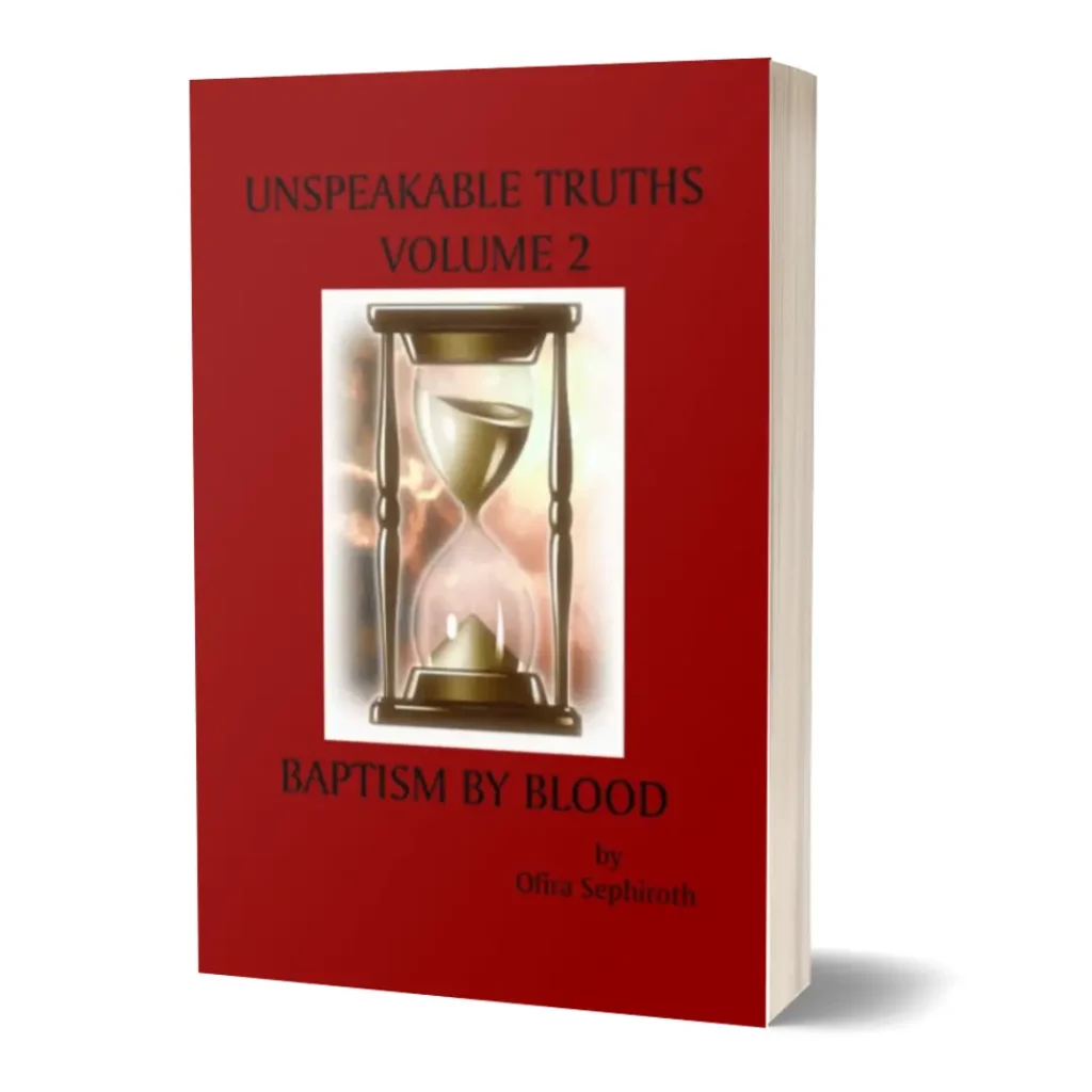 Unspeakable Truths, Volume 2: Baptism By Blood Paperback by Rena Aliston (Ofira Sephiroth)