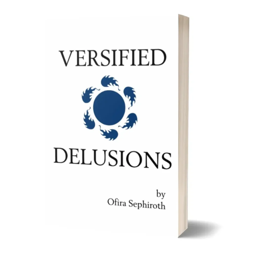 Versified Delusions Paperback by Rena Aliston (Ofira Sephiroth)